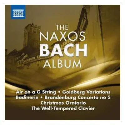 CD Johann Sebastian Bach: The Naxos Bach Album