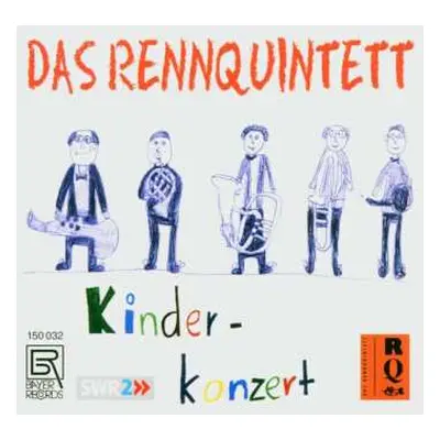 CD Johann Sebastian Bach: Rennquintett - Kinderkonzert