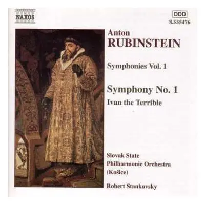 CD Anton Rubinstein: Symphonies Vol. 1: Symphony No. 1 • Ivan The Terrible