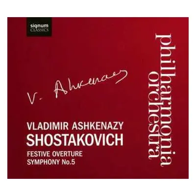 CD Vladimir Ashkenazy: Festive Overture, Symphony No. 5