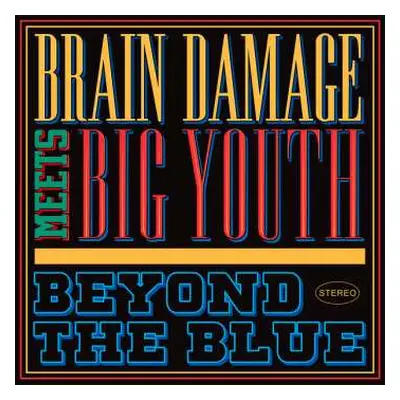 CD Brain Damage: Beyond The Blue