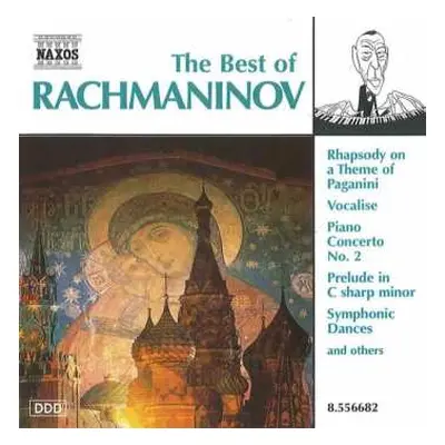 CD Sergei Vasilyevich Rachmaninoff: The Best Of