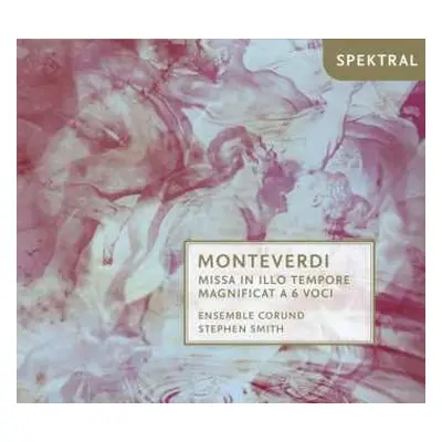 CD Claudio Monteverdi: Missa In Illo Tempore · Magnificat A 6 Voci