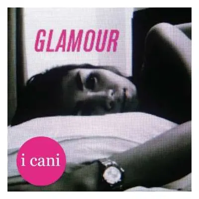 LP I Cani: Glamour