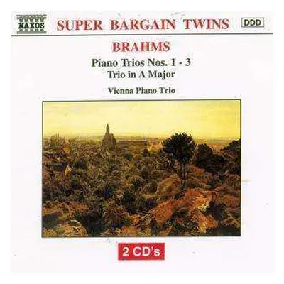 2CD Johannes Brahms: Piano Trios Nos. 1-3 - Trio In A Major