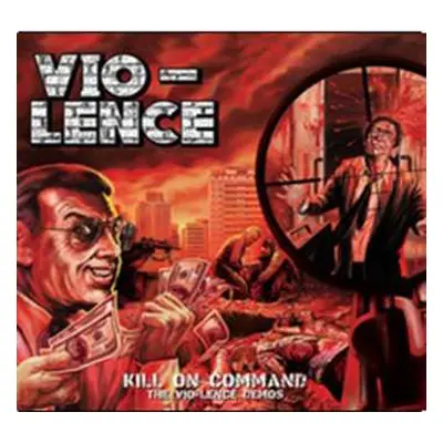 2CD Vio-Lence: Kill On Command