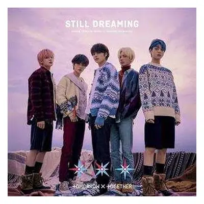 CD/DVD Tomorrow X Together: Still Dreaming (jap. Version)