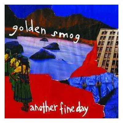 CD Golden Smog: Another Fine Day