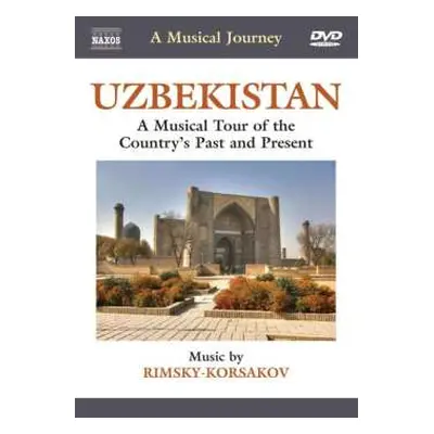 DVD Nikolai Rimsky-korssakoff: A Musical Journey - Uzbekistan