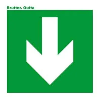 CD Brutter: Outta