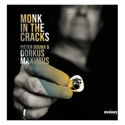 LP Pieter Douma: Monk In The Cracks