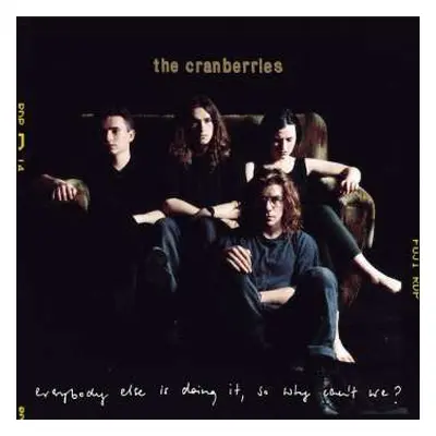 2CD The Cranberries: Everybody Else Is Doing It, So Why Can't We? DLX