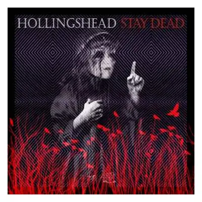 CD Hollingshead: Stay Dead