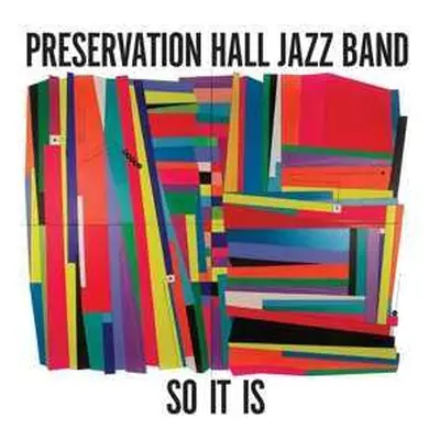 LP Preservation Hall Jazz Band: So It Is