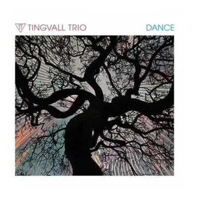 LP Tingvall Trio: Dance