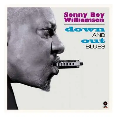 LP Sonny Boy Williamson: Down And Out Blues