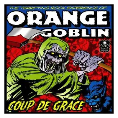 2LP Orange Goblin: Coup De Grace LTD | CLR