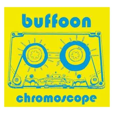 LP/CD Buffoon: Chromoscope