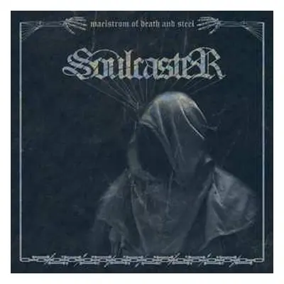 LP Soulcaster: Maelstrom Of Death And Steel CLR