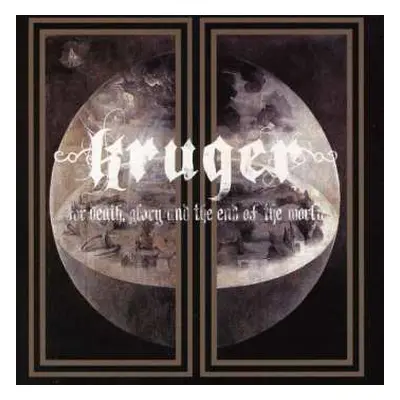 CD Kruger: For Death, Glory And The End Of The World LTD | DIGI