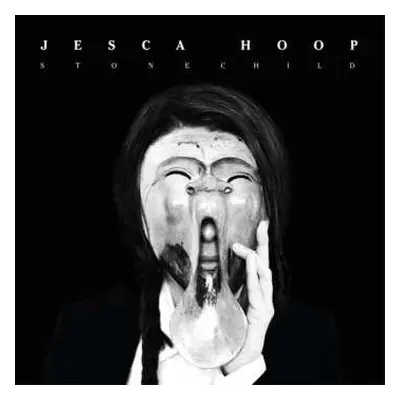 CD Jesca Hoop: Stonechild