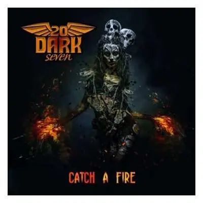 CD Twenty Dark Seven: Catch A Fire