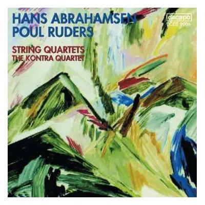 CD Poul Ruders: Streichquartette Nr.2 & 3