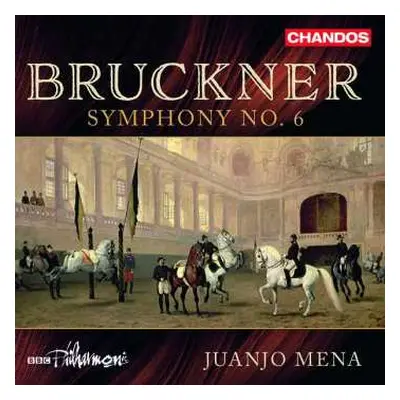 CD Anton Bruckner: Symphony No. 6