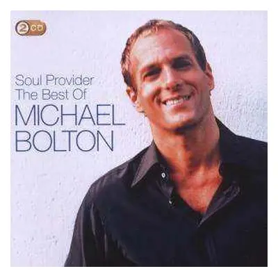 2CD Michael Bolton: Soul Provider (The Best Of Michael Bolton)