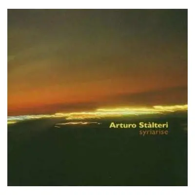 CD Arturo Stalteri: Syriarise