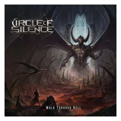 CD Circle Of Silence: Walk Through Hell DIGI