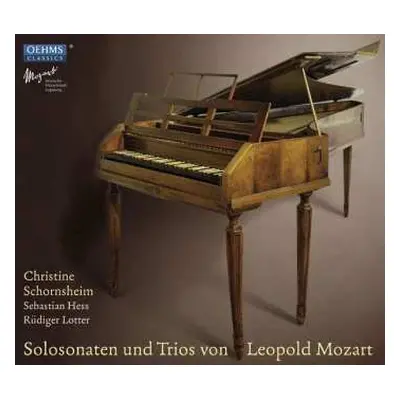 CD Christine Schornsheim: Solosonaten Und Trios von Leopold Mozart