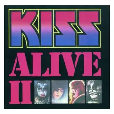 2CD Kiss: Alive II