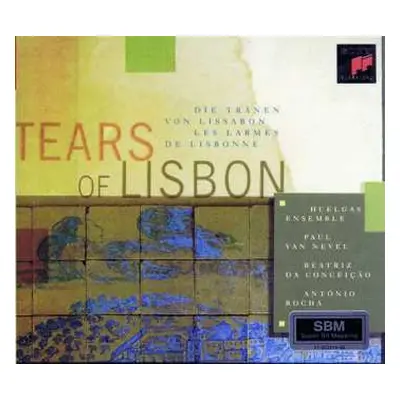 CD Huelgas-Ensemble: Tears Of Lisbon