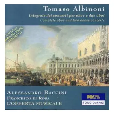 2CD Tomaso Albinoni: Oboenkonzerte Op.7 Nr.2,3,5,6,8,9,11,12