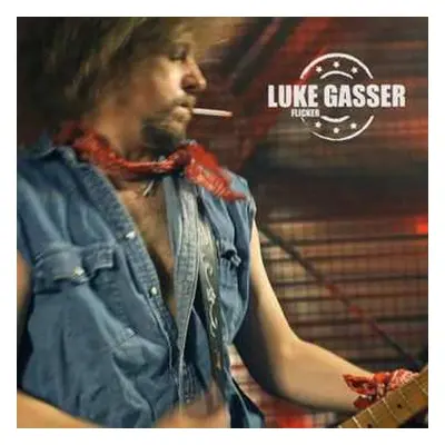 CD Luke Gasser: Flicker