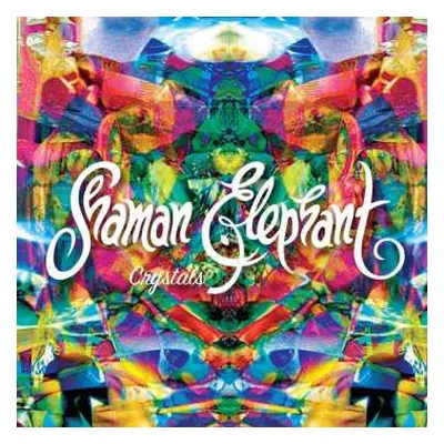 CD Shaman Elephant: Crystals