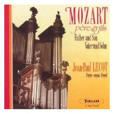 CD Wolfgang Amadeus Mozart: Mozart PÈre Et Fils