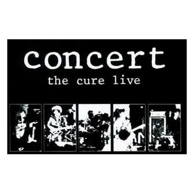 CD The Cure: Concert - The Cure Live