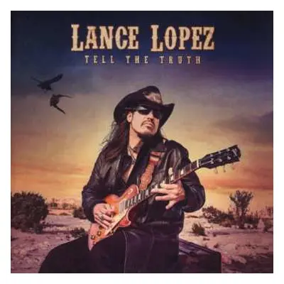 CD Lance Lopez: Tell The Truth