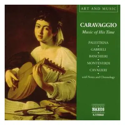 CD Giovanni Pierluigi da Palestrina: Caravaggio - Music Of His Time