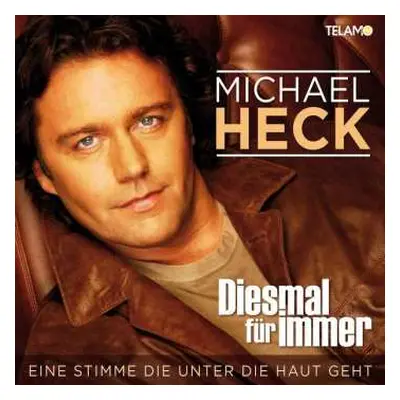 CD Michael Heck: Diesmal Für Immer