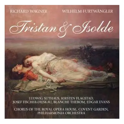 4CD Wilhelm Furtwängler: Tristan Und Isolde