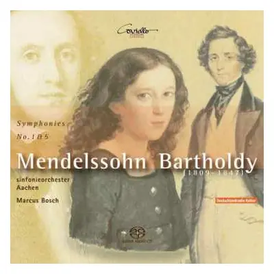 SACD Felix Mendelssohn-Bartholdy: Symphonien Nr.1 & 5