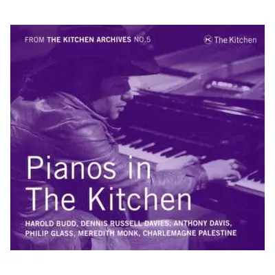 CD Various: From The Kitchen Archives No.5 - Pianos In The Kitchen