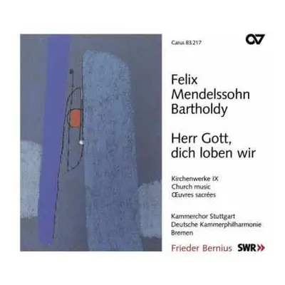 SACD Deutsche Kammerphilharmonie Bremen: Herr Gott, Dich Loben Wir