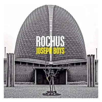 LP Joseph Boys: Rochus LTD | CLR