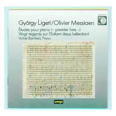 CD Olivier Messiaen: Études Pour Piano (- Premier Livre -) / Vingt Regards Sur L'Enfant-Jésus (S