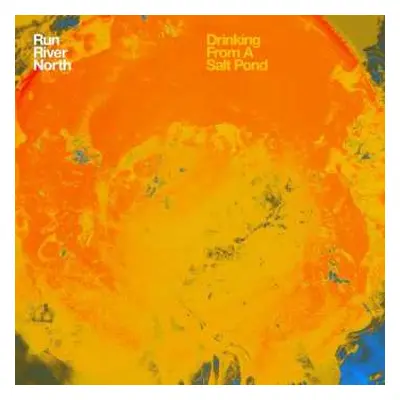 CD Run River North: Drinking From A Salt Pond