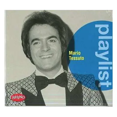 CD Mario Tessuto: Mario Tessuto - Playlist